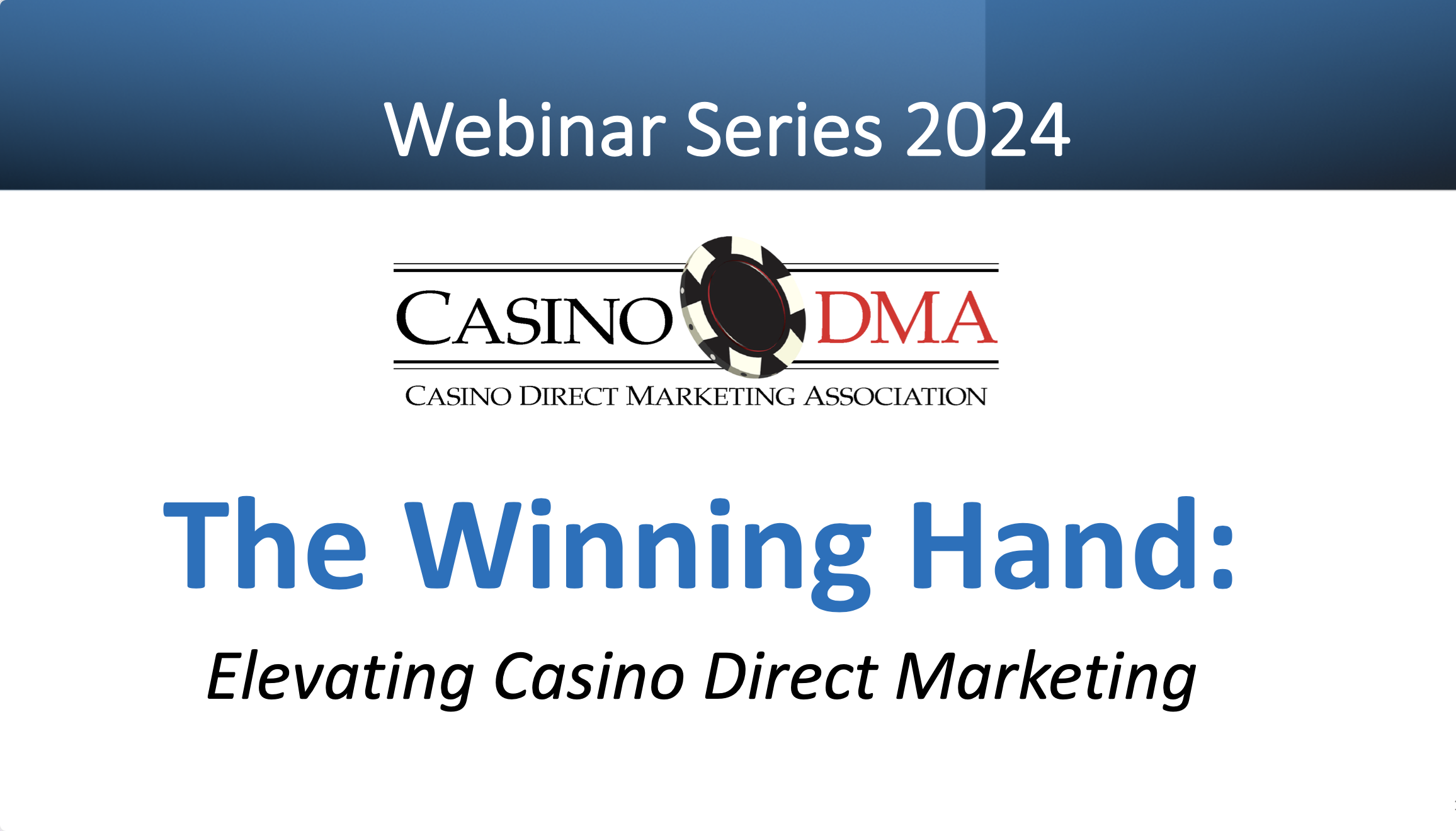 The Winning Hand:  Elevating Casino Direct Marketing